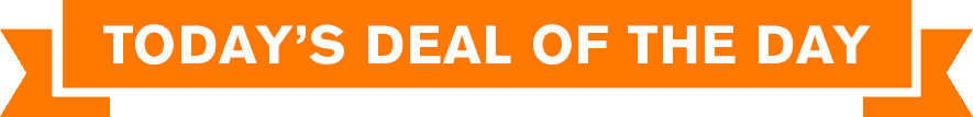 Today's Deal of the Day